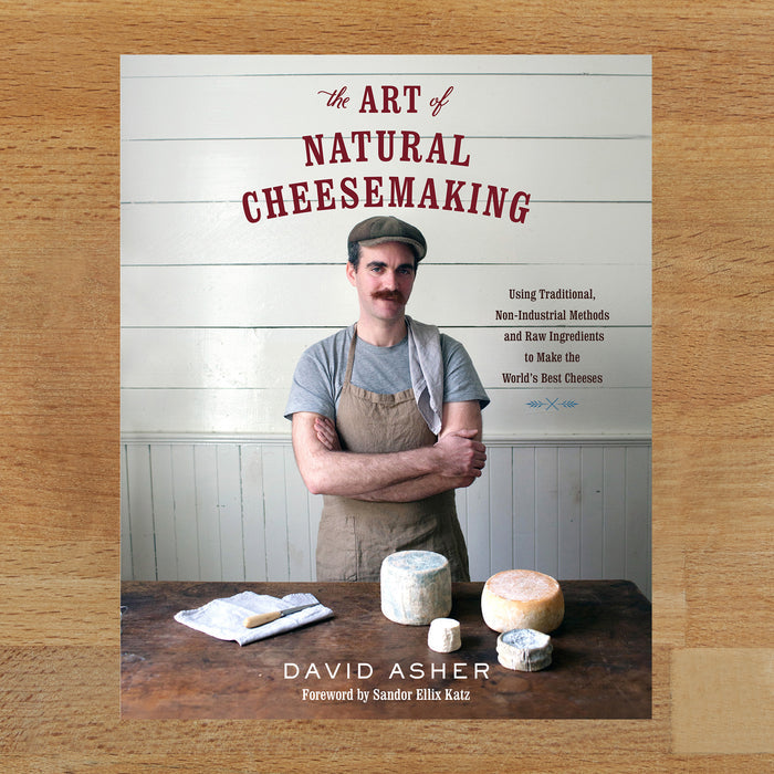 The Art of Natural Cheesemaking - Preserved Oakland