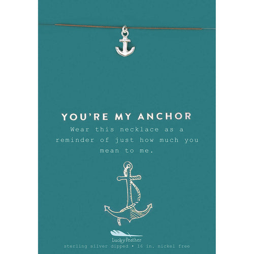 A necklace with an anchor pendant is displayed on a teal card with the text 'YOU'RE MY ANCHOR.'